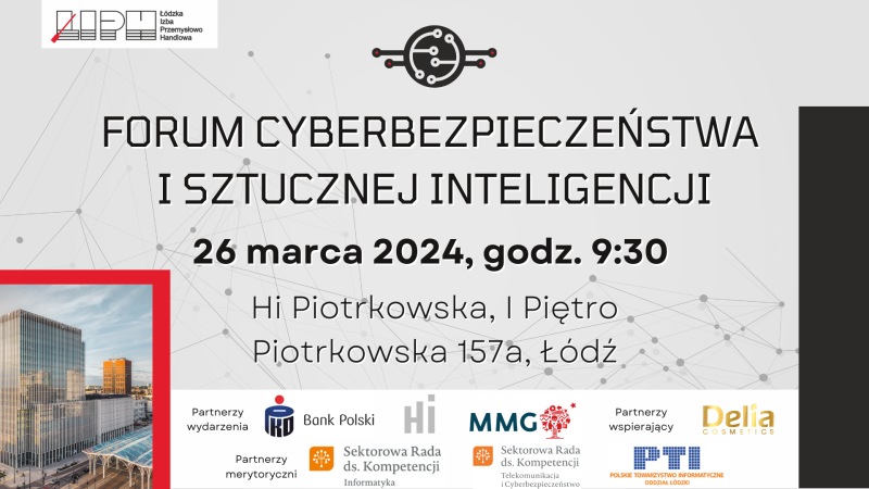 Zaproszenie na Forum Cyberbezpieczeństwa i Sztucznej Inteligencji! 