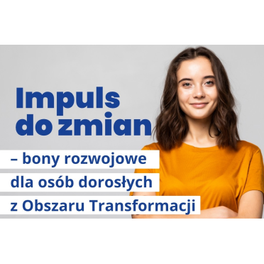 Logo „Impuls do zmian – bony rozwojowe dla osób dorosłych z Obszaru Transformacji”